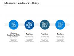 Measure leadership ability ppt powerpoint presentation slide download cpb