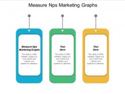 Measure nps marketing graphs ppt powerpoint presentation infographics topics cpb