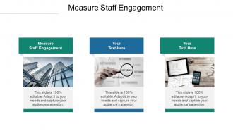 Measure staff engagement ppt powerpoint presentation summary tips cpb