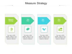Measure strategy ppt powerpoint presentation gallery aids cpb