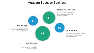 Measure success business ppt powerpoint presentation pictures styles cpb