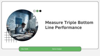 Measure Triple Bottom Line Performance PPT Information AT