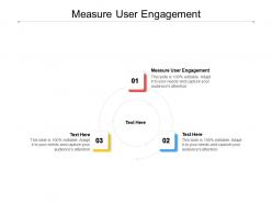 Measure user engagement ppt powerpoint presentation outline demonstration cpb