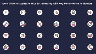 Measure your sustainability with key performance indicators powerpoint presentation slides