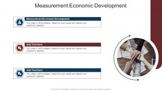 Measurement Economic Development In Powerpoint And Google Slides Cpb