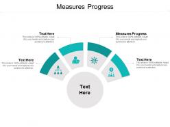 Measures progress ppt powerpoint presentation icon examples cpb