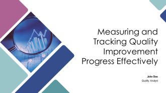 Measuring And Tracking Quality Improvement Progress Effectively PPT Presentation AT