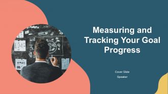 Measuring And Tracking Your Goal Progress PPT Presentation AT