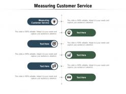 Measuring customer service ppt powerpoint presentation portfolio skills cpb