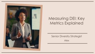 Measuring DEI Key Metrics Explained PPT Graphics AT