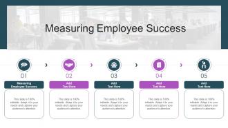 Measuring Employee Success In Powerpoint And Google Slides Cpb