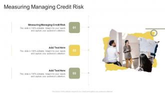 Measuring Managing Credit Risk In Powerpoint And Google Slides Cpb