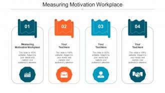 Measuring Motivation Workplace Ppt Powerpoint Presentation Inspiration Good Cpb