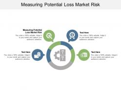 Measuring potential loss market risk ppt powerpoint presentation gallery influencers cpb