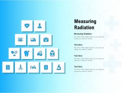 Measuring radiation ppt powerpoint presentation styles show