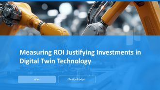 Measuring ROI Justifying Investments In Digital Twin Technology PPT Mockup ACP