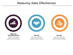 Measuring sales effectiveness ppt powerpoint presentation file objects cpb