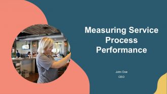 Measuring Service Process Performance PPT Presentation AT Measuring Service Process Performance PPT Presentation AT
