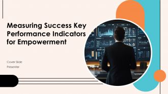 Measuring Success Key Performance Indicators For Empowerment PPT Template ACP