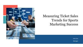 Measuring Ticket Sales Trends For Sports Marketing Success PPT Information AT