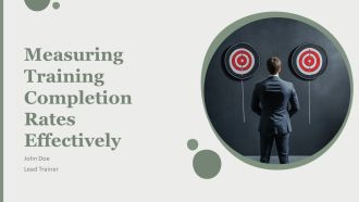 Measuring Training Completion Rates Effectively PPT Slides AT