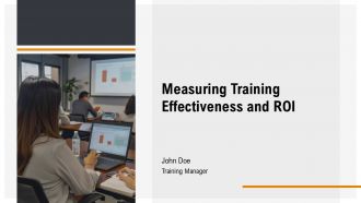 Measuring Training Effectiveness And ROI PPT Demonstration AT