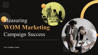 Measuring WOM Marketing Campaign Success Powerpoint Presentation Slides MKT CD V