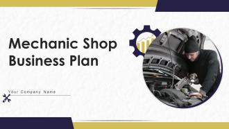Mechanic Shop Business Plan Powerpoint Presentation Slides