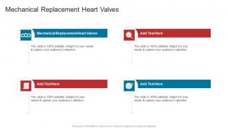 Mechanical Replacement Heart Valves In Powerpoint And Google Slides Cpb