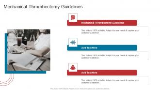 Mechanical Thrombectomy Guidelines In Powerpoint And Google Slides Cpb