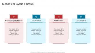 Meconium Cystic Fibrosis In Powerpoint And Google Slides Cpb