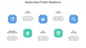 Media alert public relations ppt powerpoint presentation visual aids example file cpb