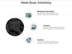 Media buyer advertising ppt powerpoint presentation infographic template show cpb