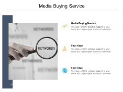 Media buying service ppt powerpoint presentation portfolio professional cpb