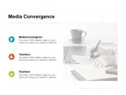 Media convergence ppt powerpoint presentation pictures smartart cpb