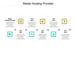 Media hosting provider ppt powerpoint presentation infographics icons cpb