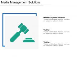 Media management solutions ppt powerpoint presentation file introduction cpb