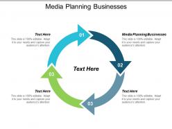 Media planning businesses ppt powerpoint presentation professional diagrams cpb