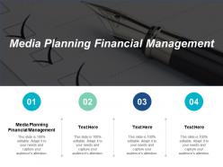 Media planning financial management ppt powerpoint presentation slides structure cpb