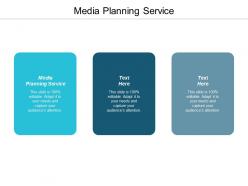 Media planning service ppt powerpoint presentation infographic template show cpb