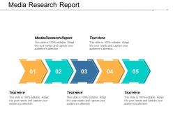 Media research report ppt powerpoint presentation layouts template cpb