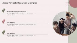 Media Vertical Integration Examples In Powerpoint And Google Slides Cpb
