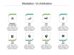 Mediation vs arbitration ppt powerpoint presentation portfolio layout cpb