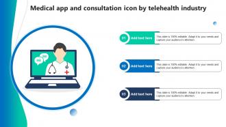 Medical App And Consultation Icon By Telehealth Industry