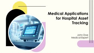 Medical Applications For Hospital Asset Tracking PPT Demonstration AT