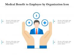 Medical benefit to employee by organization icon