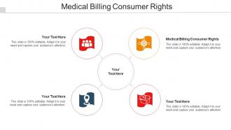 Medical Billing Consumer Rights Ppt Powerpoint Presentation Backgrounds Cpb