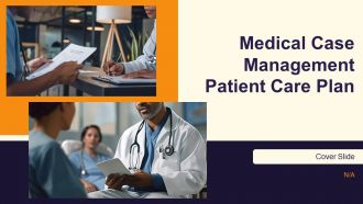 Medical Case Management Patient Care Plan PPT Example AT