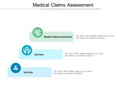 Medical claims assessment ppt powerpoint presentation styles example introduction cpb
