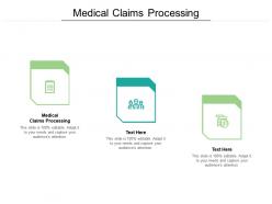 Medical claims processing ppt powerpoint presentation summary format ideas cpb